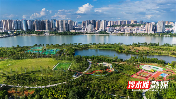 冷水滩：生态城市美景如画