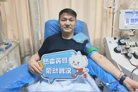13年献血105次！武汉有位“热血理发师”，他的顾客也加入了……图片