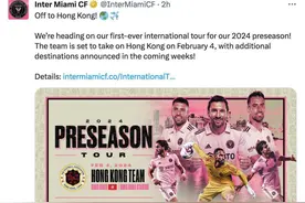 梅西再来中国！官方：明年2月4日迈阿密国际在香港对阵明星联队图片