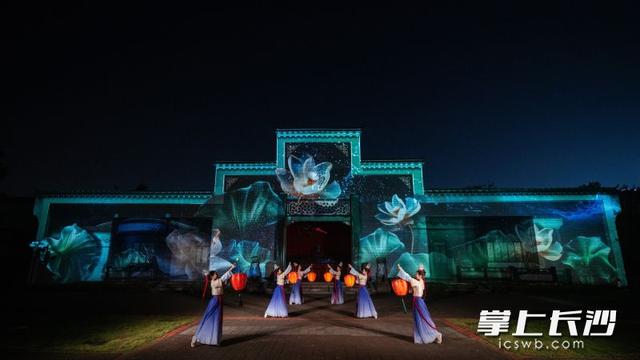 长沙“戏引力”持续破圈！“文旅+演艺”热力强劲