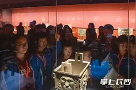 以文物为“教材”，湖南师大附中七年级学生在湖南博物院探寻湖湘前世今生图片