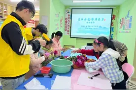 家门口的非遗文化，这些“宝藏课程”等你来→图片