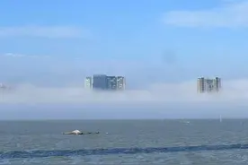 汕头海面上出现海市蜃楼？广东省气象局：大雾天气把对岸建筑下方挡住了图片