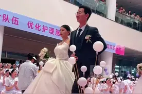 护士节奏响爱的乐章，襄阳市中心医院为10对伴侣举办集体婚礼图片