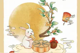 今日中秋，还记得这些中秋习俗吗？图片