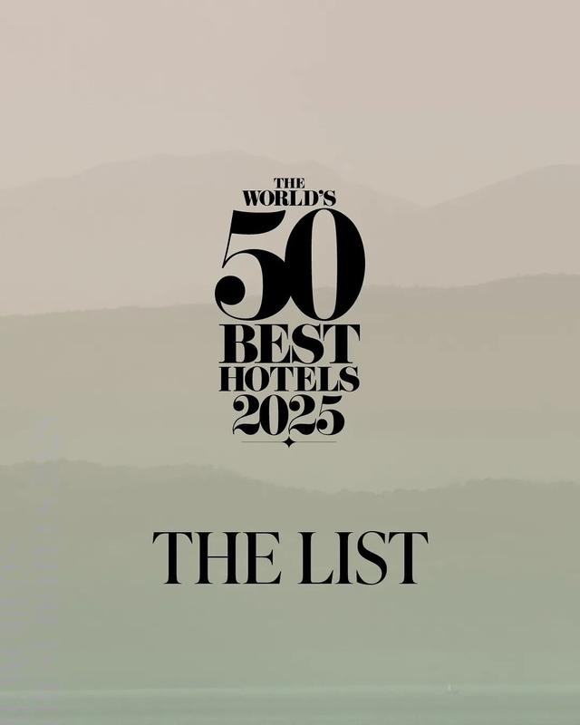 ​2025全球50佳酒店揭榜！奢华旅行正在“东升”