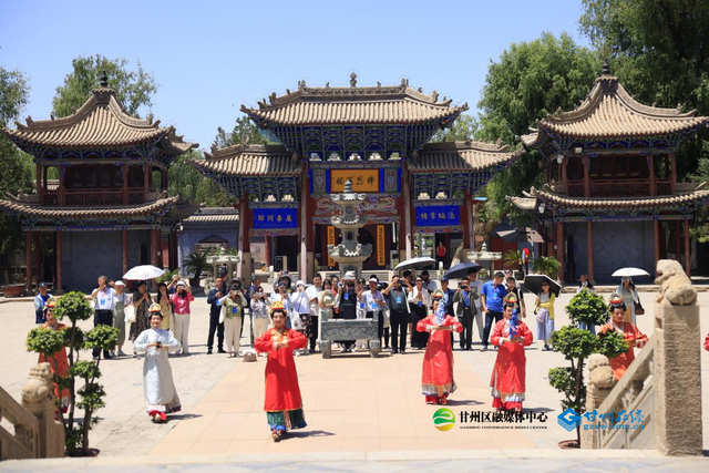 张掖甘州：以文化浸润铸牢中华民族共同体意识