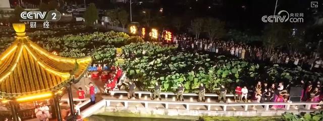 聚人气、消费旺！“活态文化”点“亮”夏日文旅经济“新”潮流