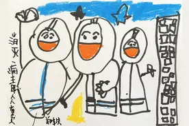 绘画记疫⑦｜小朋友画了“大白”，长大要去做“大白”图片