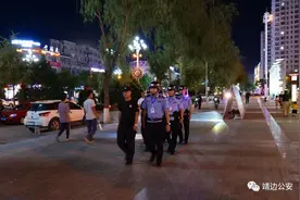 靖边县公安局扎实开展夏季治安打击整治“百日行动”图片