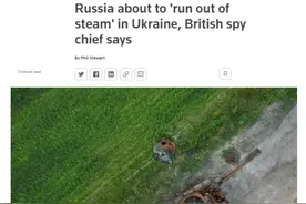 英国军情六处鼓动乌克兰反攻：俄军行动或将“暂停”，机会快来了图片