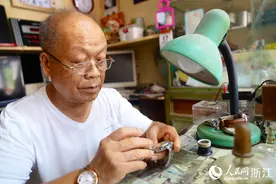 浙江这位“修理时间的人”，一“修”就是半辈子……图片