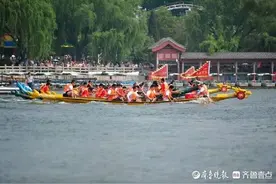 赛龙舟、包粽子……端午假期，济南推出传统民俗“粽”情玩活动图片