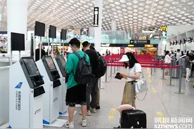 值机时间更宽裕 深圳机场7月1日起国内航班截载时间延后5分钟图片