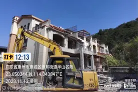 惠州违建别墅追踪：半山名苑拆除1宗，锁盘41处图片