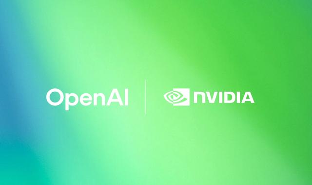 英伟达与OpenAI达成战略合作 推动算力与资金支持