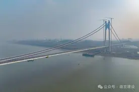 主桥施工进入收尾阶段，南京仙新路过江通道最新进展来了图片