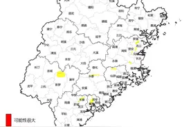 警惕！地质灾害黄色预警，涉福建15个县市区！暴雨来袭，这些地方别去图片