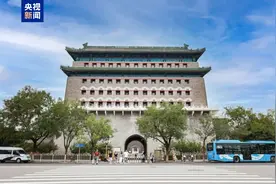 北京正阳门箭楼明起可参观 预约方式→图片