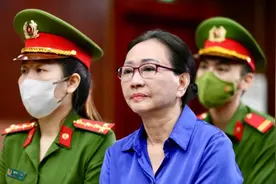 越南女首富交280万亿越南盾可免死！当庭“卖惨喊冤”：只想尽快把财富交国家图片
