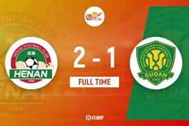 7轮首胜！中超-河南2-1逆转国安 科维奇补时绝杀纳萨里奥传射图片