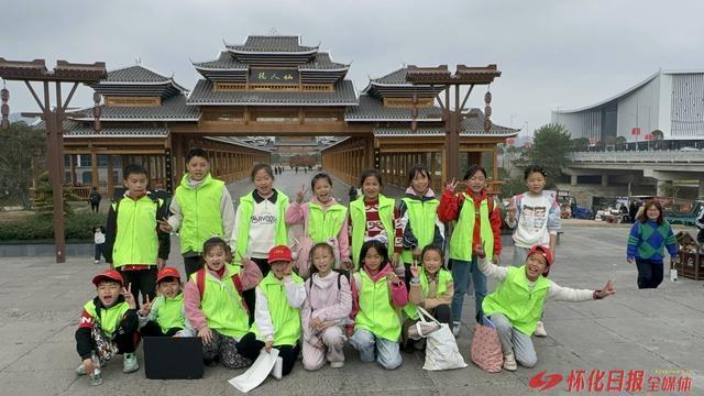 小记者丨文明小记者绘出怀化文旅美