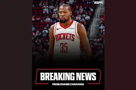 NBA重磅！杜兰特被交易至火箭，本人发声图片