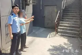只因看到这一幕，他6次潜入邻居家……被十堰警方抓了图片