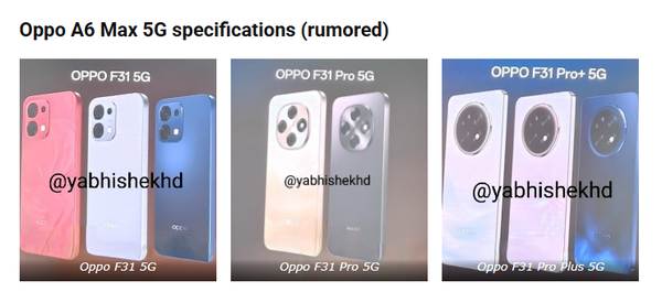 OPPO A6系列曝光 包含四款机型 还将登陆海外市场