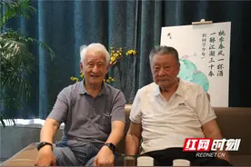 两大酱香宗师相遇长沙，季克良与鲍沛生再叙当年情图片