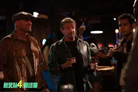 《敢死队4：最终章》即将上映 中国观众全球首看图片