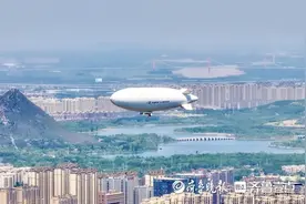 “云端漫步”不是梦！AS700载人飞艇在济南首飞 有啥看点？图片
