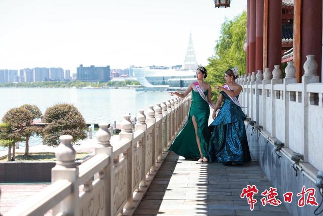 从司马楼到擂茶香 世界旅游小姐打卡常德美景美食