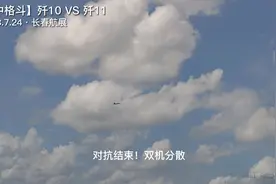 【直击现场·空中狗斗】 歼10 VS 歼11 ，近距离狗斗空战！
