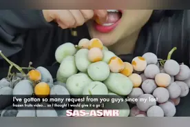 【SAS】冰冻葡萄#咀嚼音 #超级解压 #解压 #asmr #asmr治愈视频封面