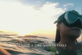 【不要和爱旅行的女孩约会Don’t date a girl who travels视频封面