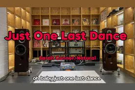 用HiFi音响听经典抒情英文歌 《Just One Last Dance》，