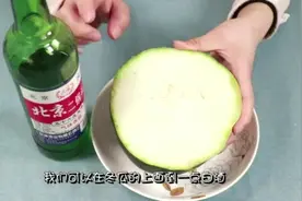 冬瓜切口后难保存？菜农教你一招，15天都坏不了